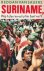 Suriname, Wat de revolutie ...