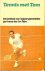 Okker, Tom - Tennis met Tom