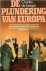 De plundering van Europa