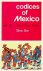 Sten, Maria - Codices of Mexico and their Extraordinary History