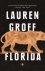Lauren Groff - Florida