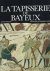 La Tapisserie de Bayeux Int...