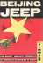 Mann, Jim - Beijing Jeep : The Short, Unhappy Romance of American Business in China