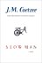 Coetzee, J. M. - Slow Man