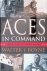 Boyne, Walter J. - Aces In Command: Fighter Pilots as Combat Leaders