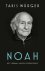 Noah - Het verhaal van een ...