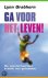Lynn Grabhorn - Ga Voor Het Leven