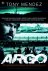 Argo hoe de CIA en Hollywoo...