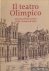 Il teatro Olimpico. Una mac...