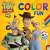 Disney Pixar - Disney Color Fun Toy Story 4