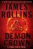James Rollins - The Demon Crown