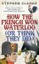 Stephen Clarke - How the French Won Waterloo - or Think They Did