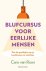 Blufcursus voor eerlijke me...