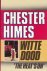 Himes, Chester - Witte dood