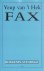 Hek, Youp van 't - Fax