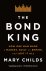 Mary Childs - The Bond King