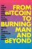 From Bitcoin to Burning Man...