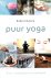 Puur yoga. Basis, verdiepin...