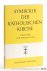 Symbolik der Katholischen K...
