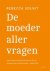 Rebecca Solnit - De moeder aller vragen