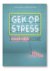 Gek op stress