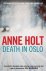 Anne Holt - Death in Oslo