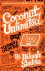 Nikesh Shukla - Coconut Unlimited