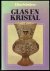 Elka Schrijver - Glas en kristal