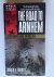 Burgett, D.K. - The Road to Arnhem, A Screaming Eagle in Holland