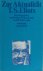 Eliot - Viebrock, Helmut (Herausg.). - Zur Aktualität T.S. Eliots.