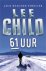 Lee Child 25932 - 61 Uur