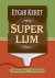 Keret, Etgar - Superlijm