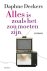Alles is zoals het zou moet...