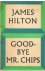 Hilton, James - Good-Bye Mr. Chips