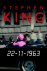 Stephen King, N.v.t. - 22-11-1963