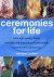 Ceremonies for Life