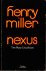 Miller, Henry - Nexus