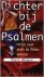 Dichter bij de psalmen