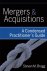Bragg, Steven M. - Mergers and Acquisitions - A Condensed Practitioner's Guide