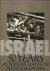  - Israel. 50 Years as seen by Magnum photographers