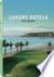 Luxury Hotels