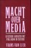 Macht over media. Effectiev...
