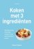 Jenny White - Koken met 3 ingredienten