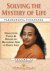 Paramahansa Yogananda - Solving the Mystery of Life: Collected Talks  Essays on Realizing God in Daily Life Volume IV