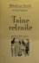 Toine retraite