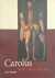 Hugo Soly; Johan Van de Wiele; Hans Devisscher; Nathalie Callens - Carolus : keizer Karel V 1500-1558