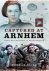Hicks, Norman. - Captured at Arnhem : from railwayman to paratrooper.
