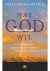 Neale Donald Walsch - Wat God wil