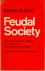Feudal Society - Volume II ...