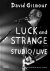 Polly Samson - David Gilmour — Luck and Strange — Studio/Live
